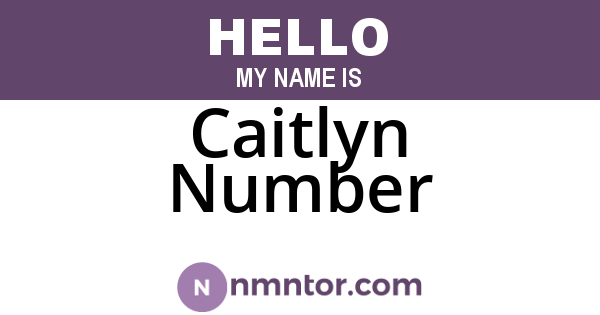 Caitlyn Number
