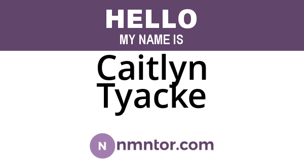 Caitlyn Tyacke