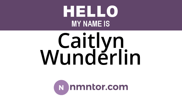 Caitlyn Wunderlin