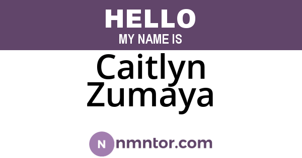 Caitlyn Zumaya