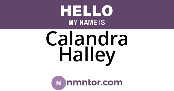 Calandra Halley