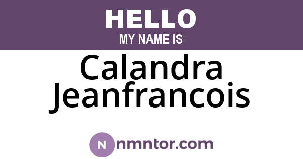 Calandra Jeanfrancois