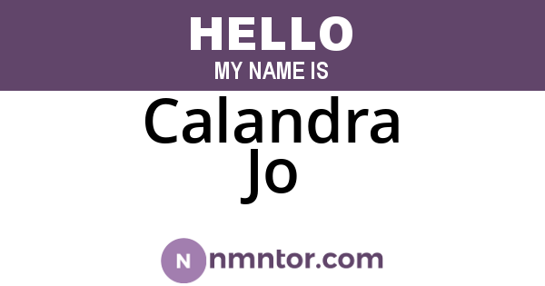 Calandra Jo