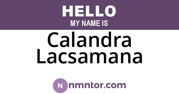 Calandra Lacsamana