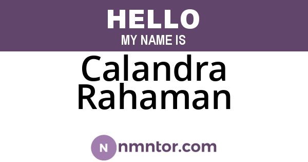 Calandra Rahaman