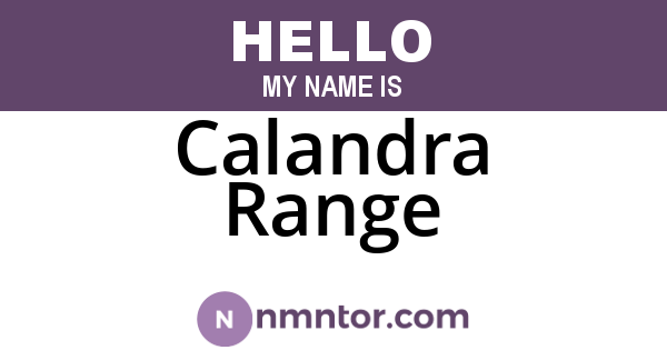 Calandra Range