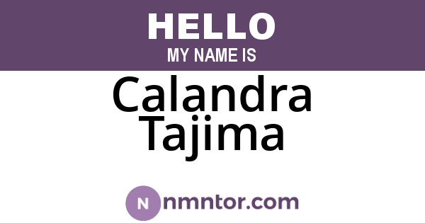 Calandra Tajima