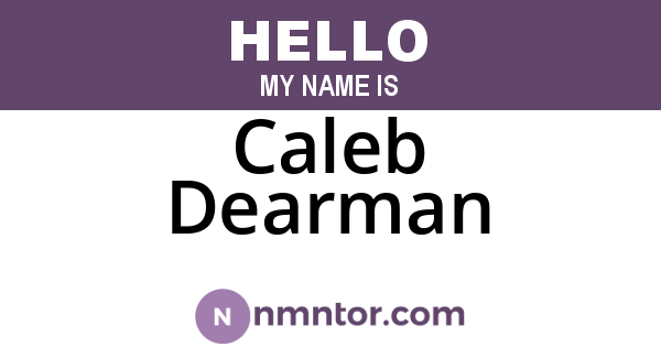 Caleb Dearman