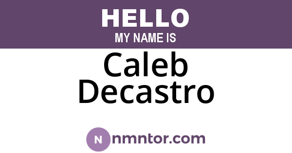 Caleb Decastro