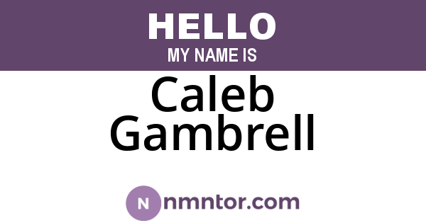 Caleb Gambrell