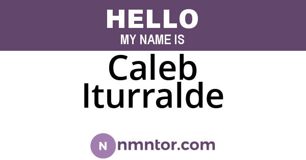 Caleb Iturralde