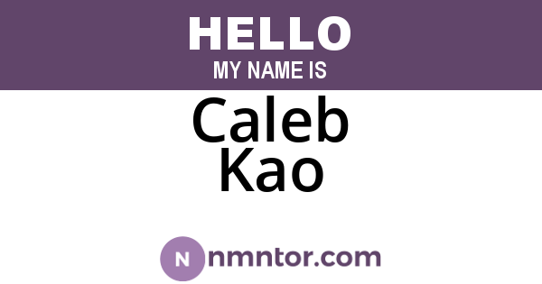 Caleb Kao