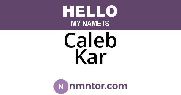 Caleb Kar