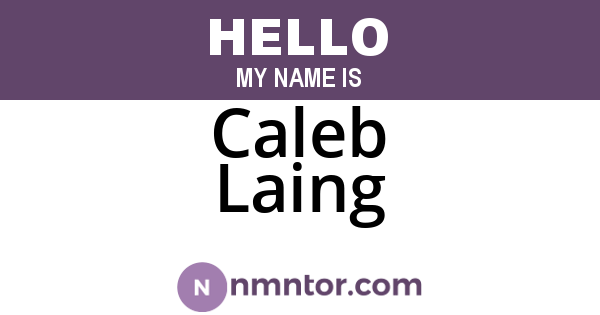 Caleb Laing