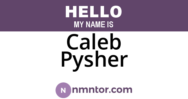 Caleb Pysher