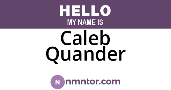 Caleb Quander
