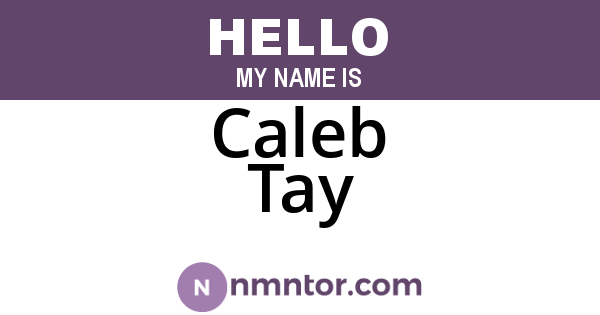 Caleb Tay