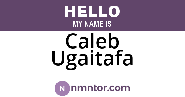 Caleb Ugaitafa