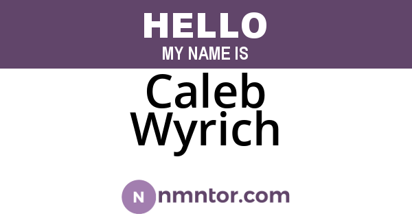 Caleb Wyrich