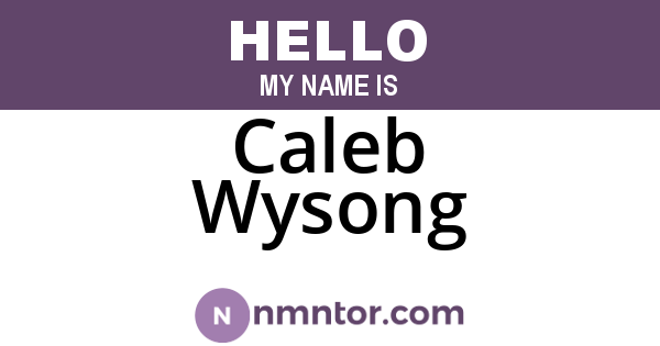 Caleb Wysong