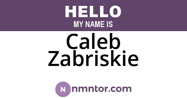 Caleb Zabriskie