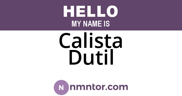 Calista Dutil