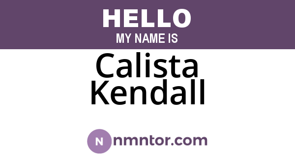 Calista Kendall