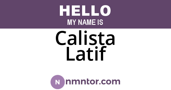 Calista Latif