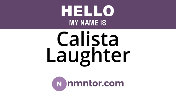 Calista Laughter
