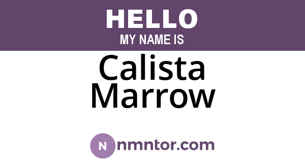 Calista Marrow