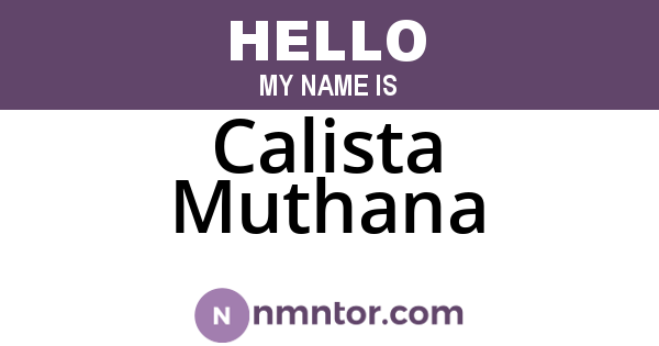 Calista Muthana