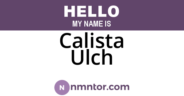 Calista Ulch