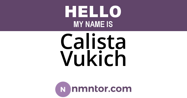 Calista Vukich