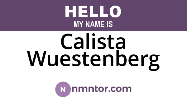 Calista Wuestenberg