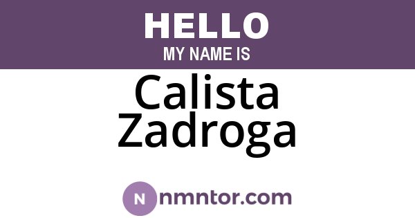 Calista Zadroga