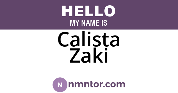 Calista Zaki