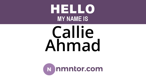 Callie Ahmad