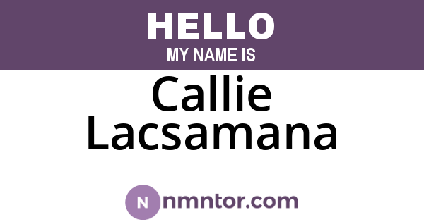 Callie Lacsamana
