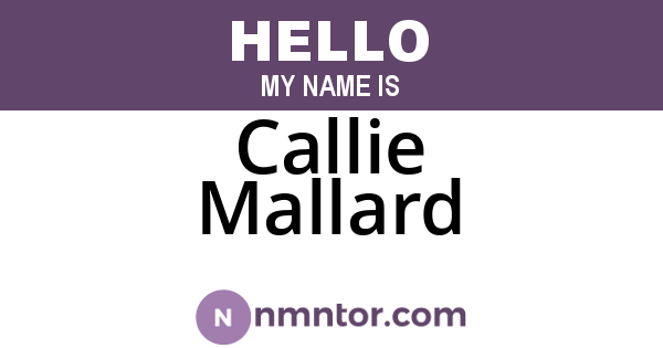 Callie Mallard