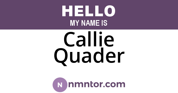 Callie Quader