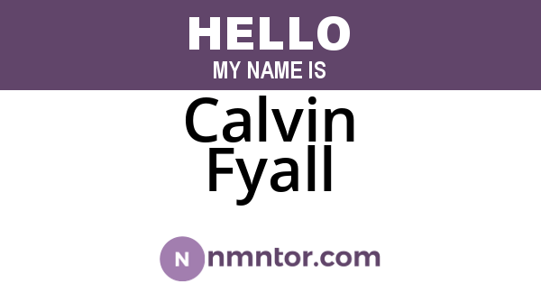 Calvin Fyall