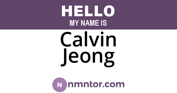 Calvin Jeong
