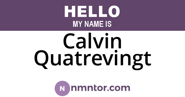 Calvin Quatrevingt
