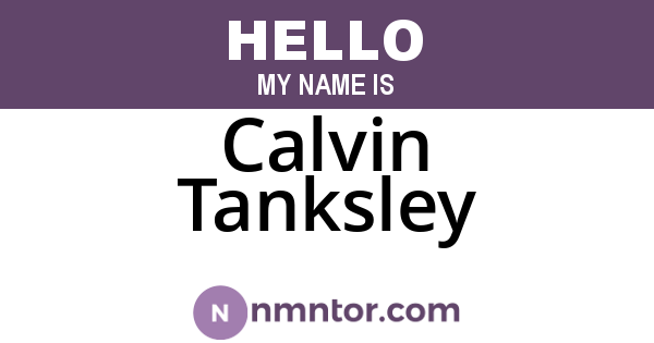 Calvin Tanksley
