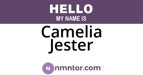 Camelia Jester