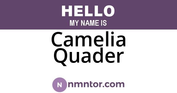 Camelia Quader