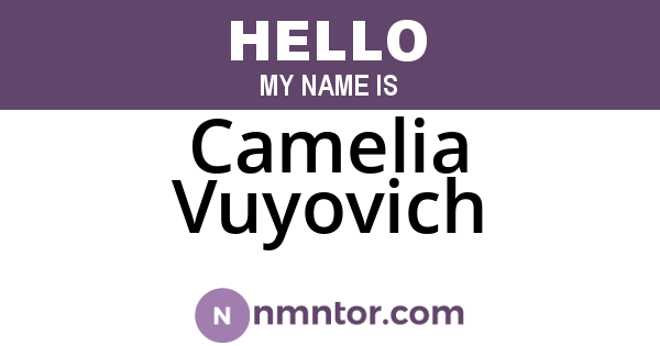 Camelia Vuyovich