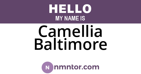 Camellia Baltimore