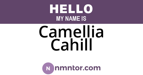 Camellia Cahill