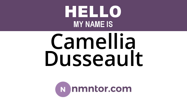 Camellia Dusseault
